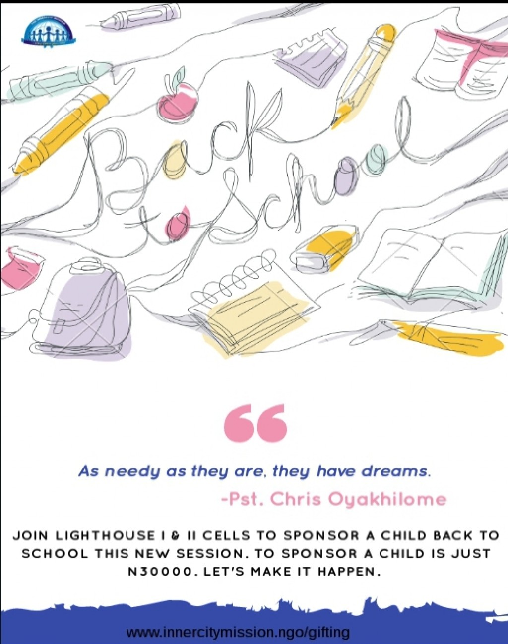 Lighthouse I & II Back to School Campaign