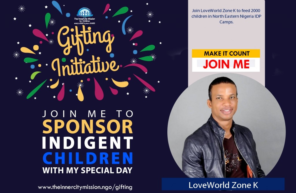 JOIN LOVEWORLD ZONE K TO FEED 2000 CHILDREN IN NORTH EASTERN NIGERIA