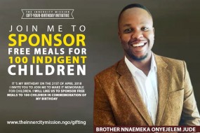JOIN ME TO SPONSOR FREE MEALS FOR 100 INDIGENT CHILDREN